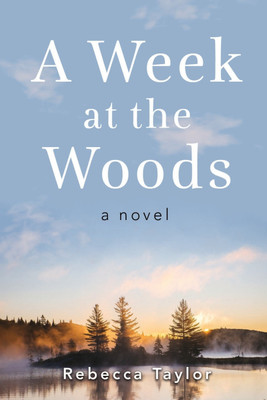 A Week at the Woods(English, Paperback, Taylor Rebecca)