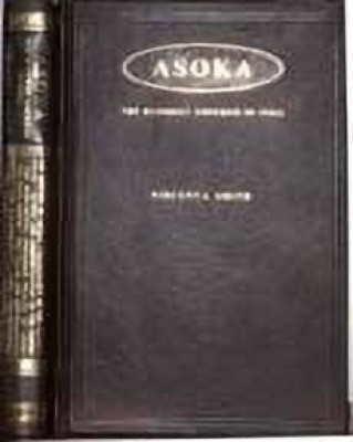 Asoka  - The Buddhist Emperor of India,Year 1991 New ed of 1920 ed Edition(English, Hardcover, Smith Vincent A.)