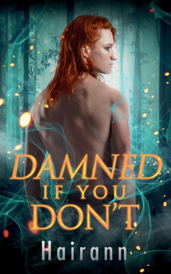 Damned If You Don't(English, Paperback, Hairann)