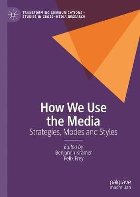 How We Use the Media(English, Hardcover, unknown)