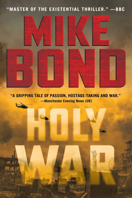 Holy War(English, Paperback, Bond Mike)