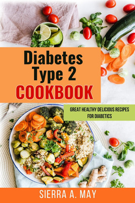 Diabetes Type 2 Cookbook(English, Paperback, May Sierra a)