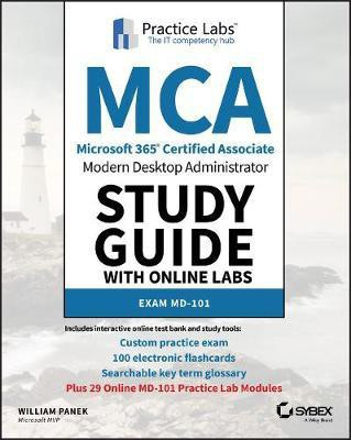 MCA Modern Desktop Administrator Study Guide with Online Labs(English, Paperback, Panek William)