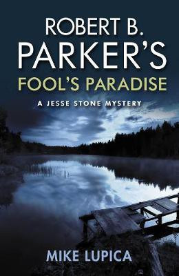 Robert B. Parker's Fool's Paradise(English, Paperback, Lupica Mike)
