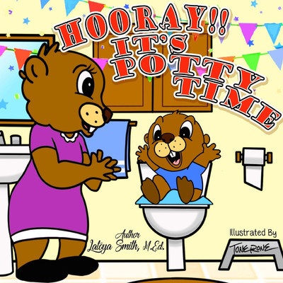 Hooray! It's Potty Time(English, Paperback, Smith Latoya M)