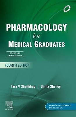 Pharmacology for Medical Graduates, 4th Updated Edition(English, Paperback, Shanbhag Tara V.)