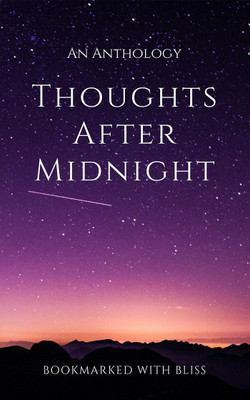 Thoughts After Midnight(English, Paperback, Bookmarked With Bliss)