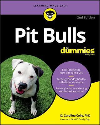 Pit Bulls For Dummies(English, Paperback, Coile D. Caroline)