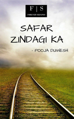 Safar Zindagi Ka(English, Paperback, Pooja Duwesh)