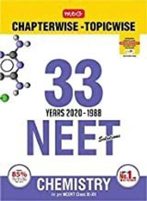 33 Years NEET-AIPMT Chapterwise Solutions - Chemistry 2020(Paperback, MTG Editorial Board)