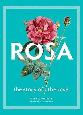 Rosa(English, Hardcover, Kukielski Peter E.)