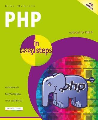 PHP in easy steps(English, Paperback, McGrath Mike)