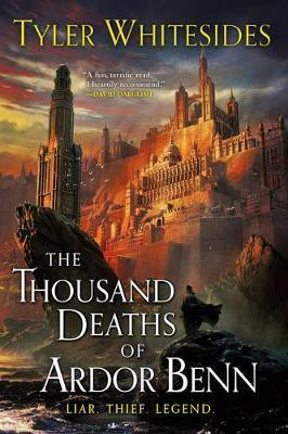 The Thousand Deaths of Ardor Benn(English, Paperback, Whitesides Tyler)