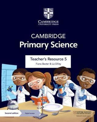 Cambridge Primary Science Teacher's Resource 5 with Digital Access(English, Mixed media product, Baxter Fiona)