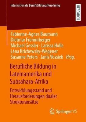 Berufliche Bildung in Lateinamerika und Subsahara-Afrika(German, Paperback, unknown)