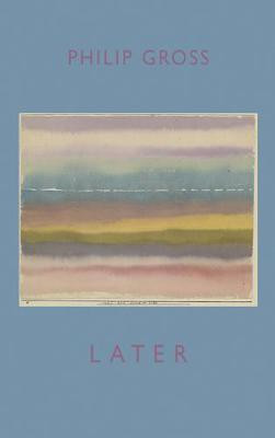 Later(English, Electronic book text, Gross Philip)