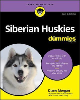 Siberian Huskies For Dummies(English, Electronic book text, Morgan Diane)