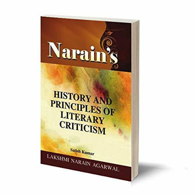 Narain's History And Principles Of Literary Criticism (Hindi) Dr. Satish Kumar(Paperback, Satish Kumar)