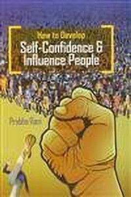 How to Develop Self-Confidence & Influence People(English, Undefined, Rani Prabha)