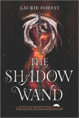 The Shadow Wand(English, Paperback, Forest Laurie)