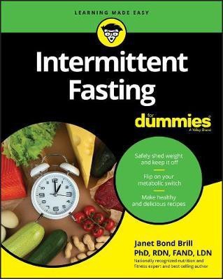 Intermittent Fasting For Dummies(English, Paperback, Brill Janet Bond)