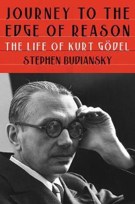 Journey to the Edge of Reason(English, Hardcover, Budiansky Stephen)