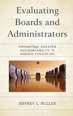 Evaluating Boards and Administrators(English, Hardcover, Buller Jeffrey L.)