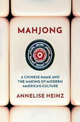 Mahjong(English, Hardcover, Heinz Annelise)