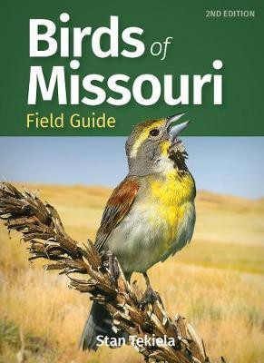 Birds of Missouri Field Guide(English, Paperback, Tekiela Stan)