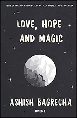 Love, Hope and Magic(English, Paperback, Bagrecha Ashish)