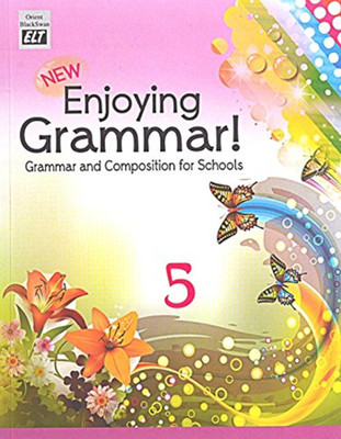 New Enjoying Grammar 5 LATEST Edition(English, Paperback, Orient Blackswan Private Limited)