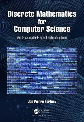 Discrete Mathematics for Computer Science(English, Paperback, Fortney Jon Pierre)