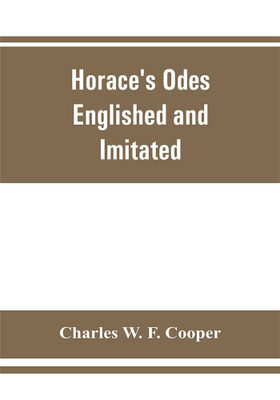 Horace's odes(English, Paperback, W F Cooper Charles)