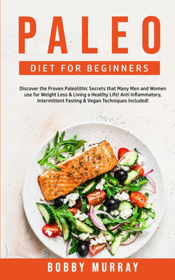 Paleo Diet for Beginners(English, Paperback, Murray Bobby)