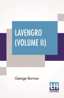 Lavengro (Volume II)(English, Paperback, Borrow George)