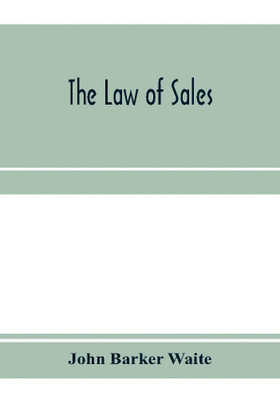 The law of sales(English, Paperback, Barker Waite John)