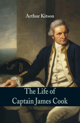 The Life of Captain James Cook(English, Paperback, Kitson Arthur)