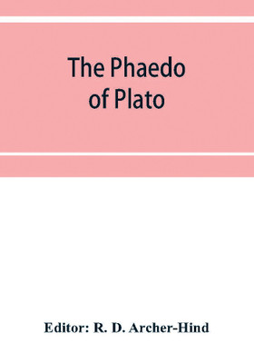 The Phaedo of Plato(English, Paperback, unknown)