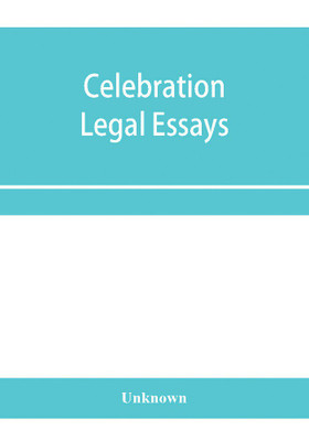 Celebration legal essays(English, Paperback, unknown)