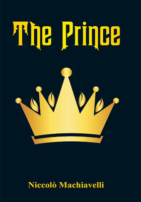 The Prince(English, Paperback, Machiavelli Niccolo)