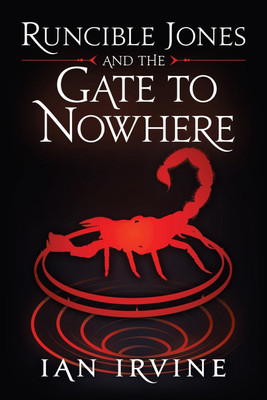 Runcible Jones and the Gate to Nowhere(English, Paperback, Irvine Ian)