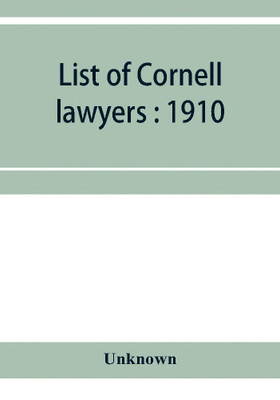 List of Cornell lawyers(English, Paperback, unknown)