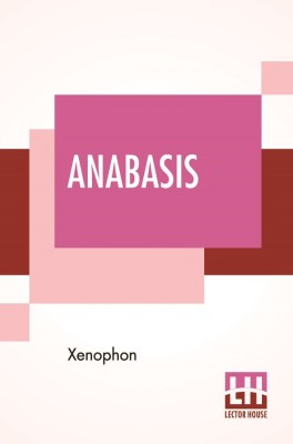 Anabasis(English, Paperback, Xenophon)