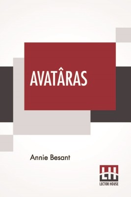 Avataras(English, Paperback, Besant Annie)