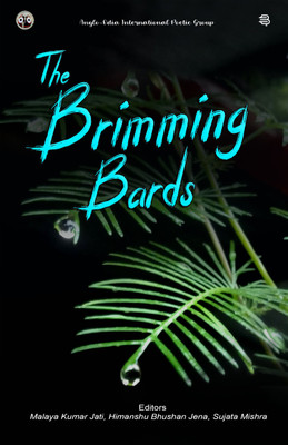 The Brimming Bards(English, Paperback, Kumar Malaya)