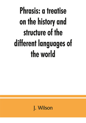 Phrasis(English, Paperback, Wilson J)