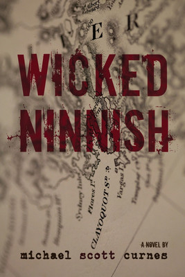 Wicked Ninnish(English, Paperback, Curnes Michael Scott)