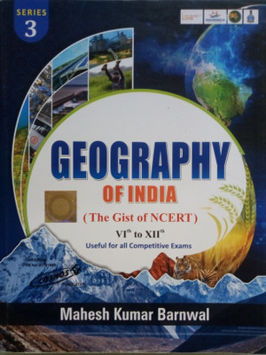 Geography Of India (The Gist Of NCERT Class 6th To 12th)(Paperback, Mahesh Kumar Barnwal)