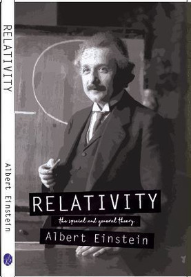 Relativity: The Special and the General Theory(English, Paperback, Albert Einstein)