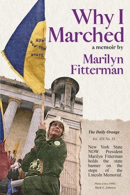 Why I Marched(English, Paperback, Fitterman Marilyn)